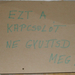 ne gyujtsd meg!