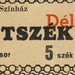 1942.04.21. Erzsébetvárosi Színház 1. sor 5. szék