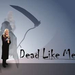 dead like me2